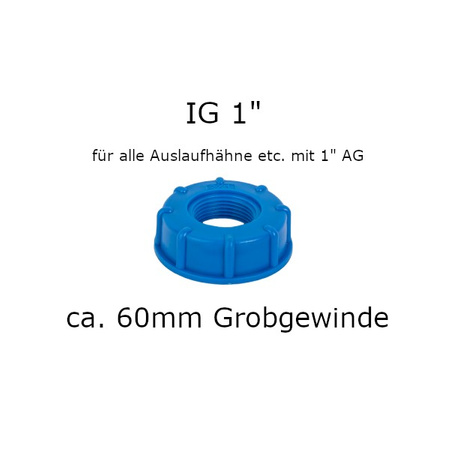IBC Adaper S60x6 mit 1" IG für Auslaufhahn Kappe für Regenwassertank Bradas IBCS60F-F100